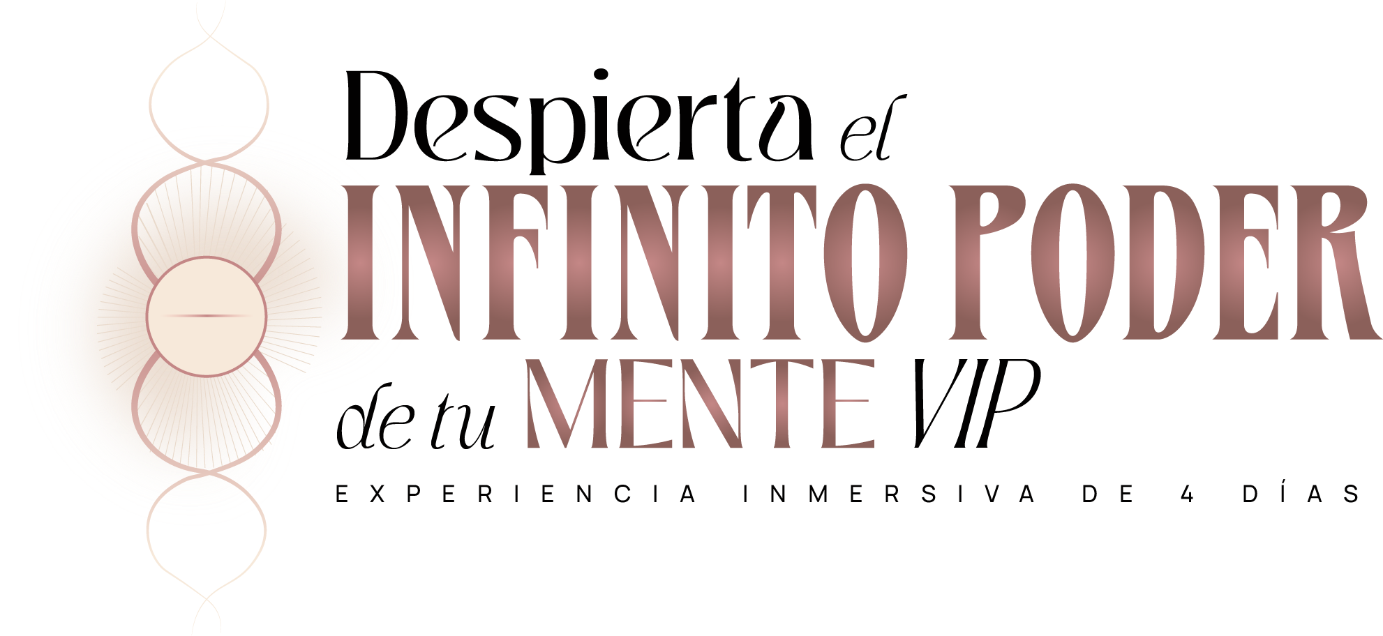 Despierta el Infinito Poder de tu Mente VIP