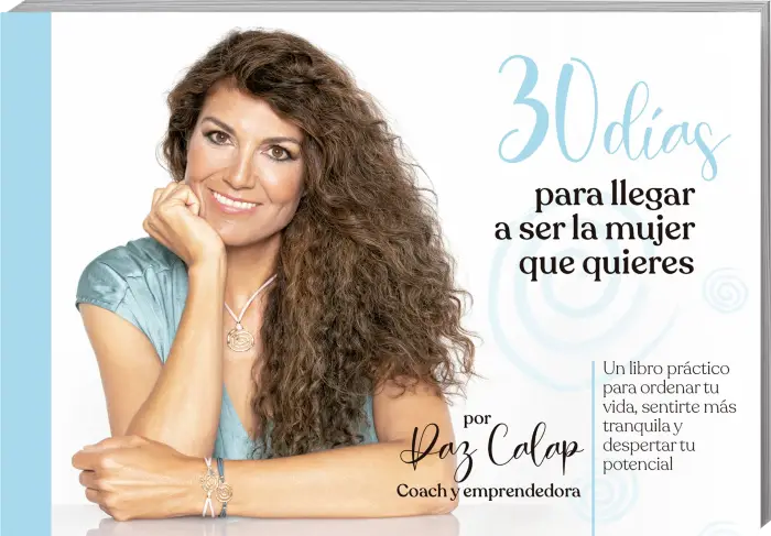 libro 30 dias para ser la mujer que quieres libro quiero paz